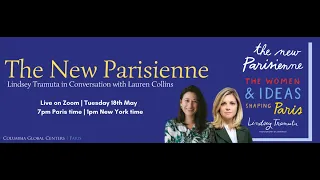 The New Parisienne: Lindsey Tramuta and Lauren Collins in Conversation