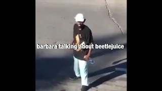 beetlejuice as vines / part one
