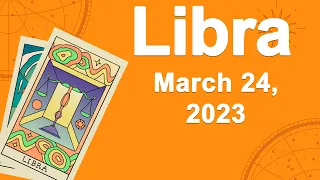 Libra horoscope for today March 24 2023 ♎️ The Biggest Blessing