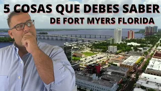 Vivir en Fort Myers Florida - 5 COSAS QUE DEBES SABER