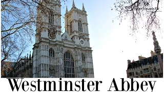 London | Westminster Abbey | Travel Guide