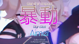 Genshin Impact Anime Opening 12 | 【Aimer - Run Riot】