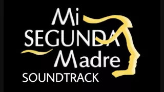 Mi Segunda Madre - Soundtrack 1 - Dilema