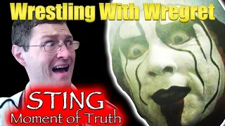 Sting: Moment of Truth | Wrestling With Wregret