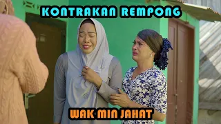 WAK MIN JAHAT || KONTRAKAN REMPONG EPISODE 427