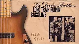 Doobie Brothers Bass Line - Long Train Runnin' - with score, tab and play along