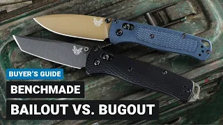 Benchmade Bailout Vs. Bugout | Comparison & Overview