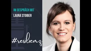 PODCAST RESILIENZ "Leading with Impact" - Psychologin Dr. Laura Stoiber