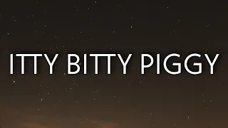 Nicki Minaj - Itty Bitty Piggy (Lyrics)