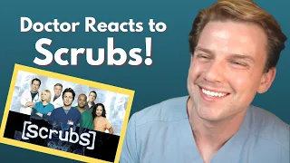 Real Doctor Reacts to Scrubs! | Doctor Reacts | Dr Mike Herring