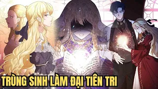 FULL - TRÙNG SINH THÀNH ĐẠI TIÊN TRI- REVIEW PHIM TRUYỆN TRANH