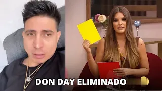 EL PODER DEL AMOR  | DON DAY ELIMINADO DEL PROGRAMA!
