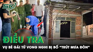 Công An Điều Tra Vụ Việc Bé Gái Sinh Năm 2023 Tử Vong Nghi Do Bố Ruột “Trút Đòn Roi” | SKĐS