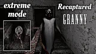 Granny Recaptured  - Extreme Mode + Full Gameplay (Unofficial Game)