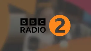 Hear BBC Radio 2's Brand New Jingles | 15-16/05/2023