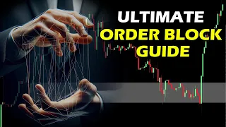 Anticipate Market MANIPULATION: Ultimate ORDER BLOCK Guide 🔥🔥