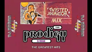 The Prodigy MIX! - DJ Rohan