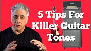 5 SIMPLE Tips For Getting GREAT Guitar Sounds