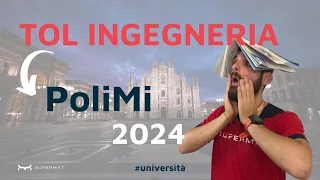 TOL POLIMI 2024 - Guida al test d'ingresso per Politecnico Milano Ingegneria