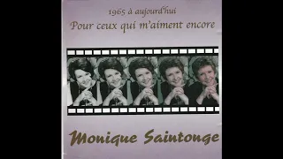 Monique Saint-Onge     -    La chanson du bonheur