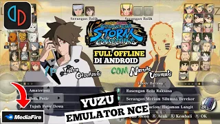 Naruto X Boruto Ultimate Ninja Storm Connections Gameplay & Setting YUZU EMULATOR NCE Di Android