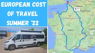 COST of European Campervan Travel - Summer ‘22