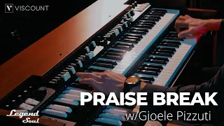 Viscount Legend Soul - Praise Break w/ Gioele Pizzuti