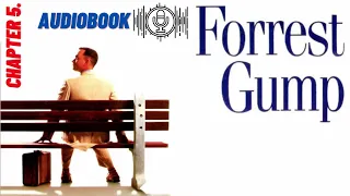 Forest Gump - AudioBook I Chapter 5 I English level 3