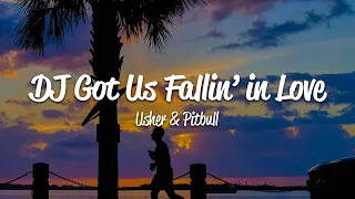 Usher - DJ Got Us Fallin' In Love (Lyrics) ft. Pitbull