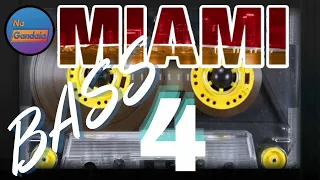 MIAMI BASS- VOL.4 O GRAVE BATE PESADO