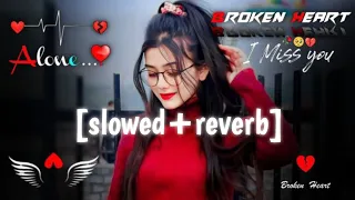 Banjaara Pain Of Love Mashup [slowed+reverb] | Mohd Irfan X Arijit Singh XCharlie Puth