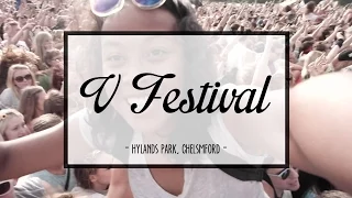 V Festival | Chelmsford, England | Dreamtobelieveee