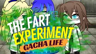 ✨The Fart Experiment😮‍💨 Gassy // GACHA FART#gacha