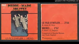 Pierre et Marc Jolivet - Le fils d'Hitler (Marc Jolivet - Michel Héron) 1975