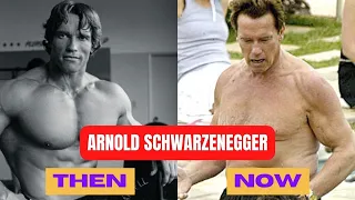 Arnold Schwarzenegger Then and Now [1947-2023] How He Changed