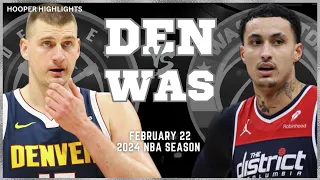 Denver Nuggets vs Washington Wizards Full Game Highlights | Feb 22 | 2024 NBA Season