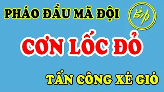 2 Chiêu PHÁO ĐẦU MÃ ĐỘI "Cơn Lốc Đỏ" Tấn Công Xé Gió Cờ Tướng Học Cách Khai Cuộc Hay Đỉnh Cao.