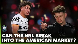 NRL vs. NFL: How can League break into the American market? 🤔 | NRL360 | Fox League