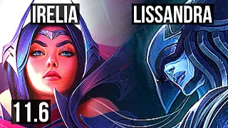 IRELIA vs LISSANDRA (TOP) | 10/1/3, 6 solo kills, Legendary, 1.4M mastery | BR Diamond | v11.6