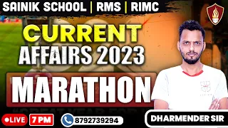 Current Affairs 2023 Marathon For RIMC, RMS and Sainik School | Military School Online Coaching