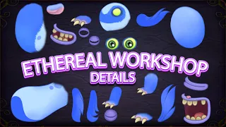 All Monster Ethereal Workshop Wave 1,2,3,4 Details Construction | MSM ANIMATION! My Singing Monsters