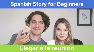 Spanish Listening Practice for Beginners | La reunión