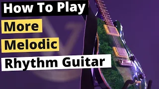 How To Play More Melodic Rhythm Guitar | Worship Guitar Skills