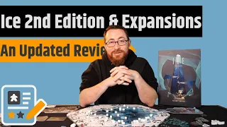 I C E Unlimited 2nd Edition & Expansion Review - It's Still Cold