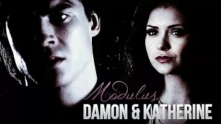 ►Damon & Katherine • Modulus
