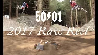 Raw-Reel 2017 // 50to01