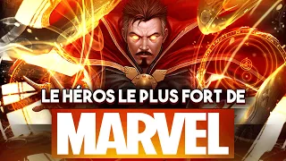 Pourquoi Dr Strange est le HÉROS le PLUS PUISSANT de MARVEL ?