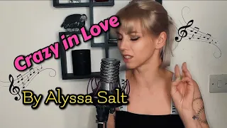 Beyoncé - Crazy in Love | by Alyssa Salt