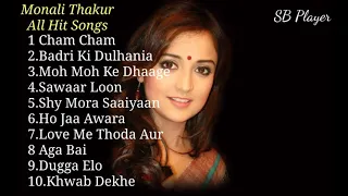 Top 10 Songs Monali Thakur Heart Touching Songs