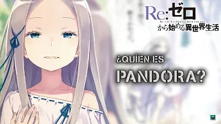 EXPLICACIÓN: ¿QUIÉN ES PANDORA? - NOVELA LIGERA - / Re zero